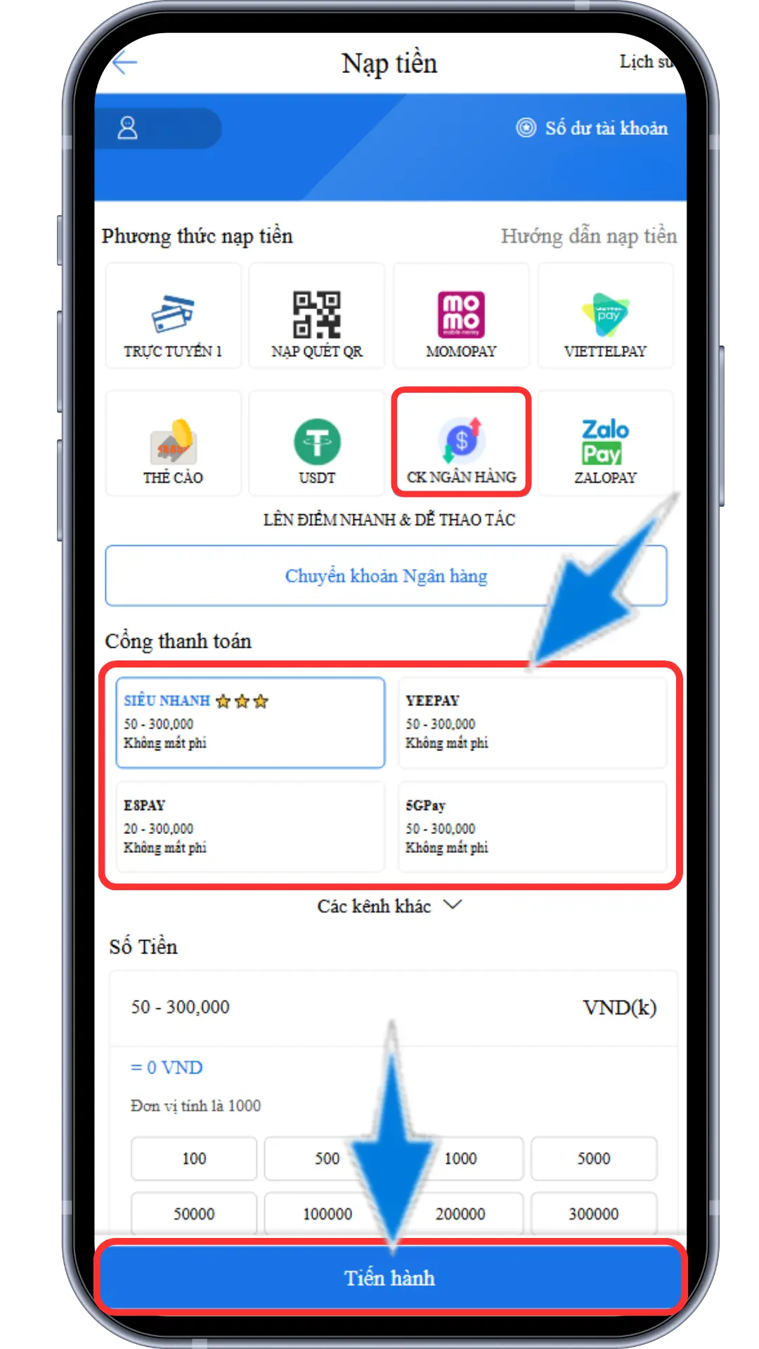 Bước 2: Chọn  CK NGÂN HÀNG => Chọn 1 cống nạp đang hiển thị =>  Điền số điểm muốn nạp => Chọn TIẾN HÀNH